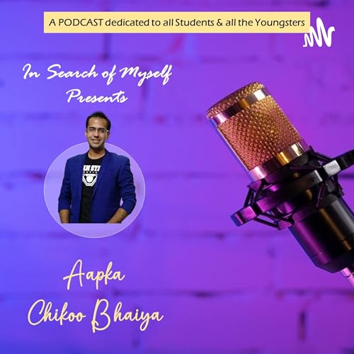 Aapka Chikoo Bhaiya - Dedicated to all the Students & Youngsters cover art