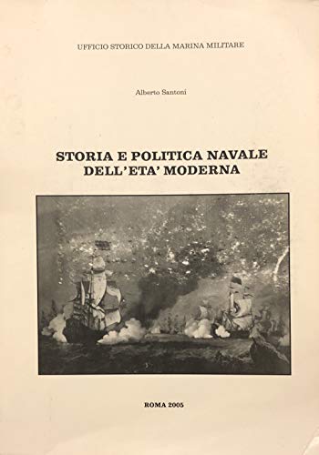 Storia e politica navale dell'età moderna