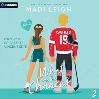 What Are the Chances? Audiolibro Por Madi Leigh arte de portada