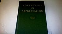 Adventures in Appreciation B001120WXQ Book Cover