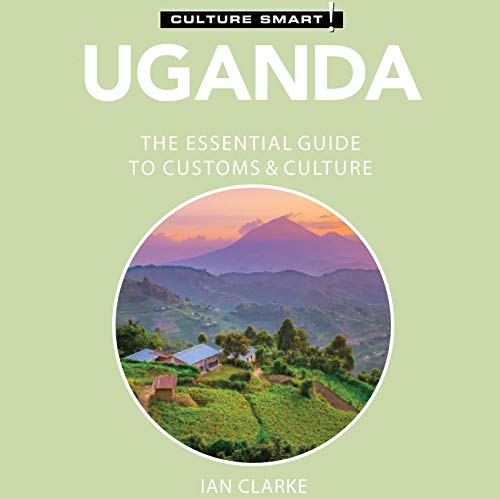Uganda - Culture Smart! (Written by Ian Clarke) episode artwork
