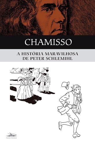 A história maravilhosa de Peter Schlemihl: