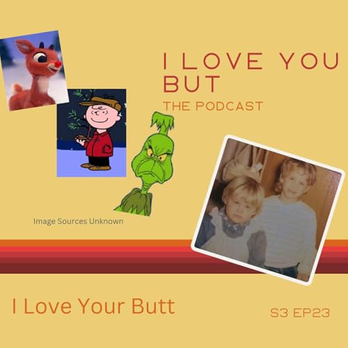 I Love Your Butt