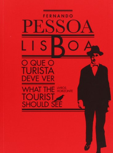 Lisboa: O Que O Turista Deve Ver/What the Touri... [Portuguese] 9722408305 Book Cover