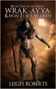 Khon'Tor's Wrath: Wrak-Ayya: The Age of Shadows Book One book cover