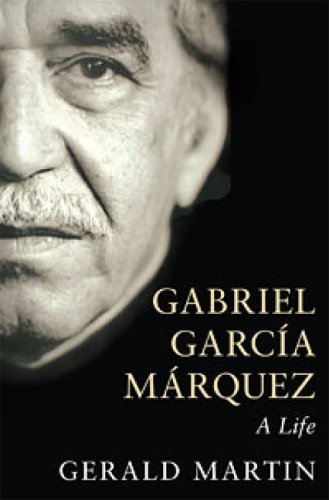 Gabriel Garcia Marquez: A Life 0670069701 Book Cover
