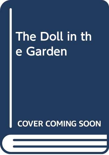 Doll in the Garden : A Ghost Story 0434934828 Book Cover