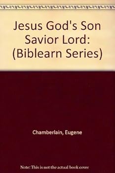 Hardcover Jesus God's Son, Savior, Lord Book