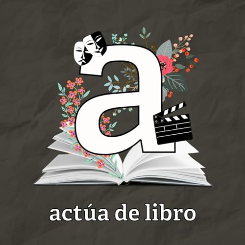 1 | deja de actuar, empieza a vivir (bernard hiller) #actúadelibro