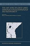 The East African Great Lakes: Limnology, Palaeolimnology and Biodiversity (Advances in Global Change Research Book 12)