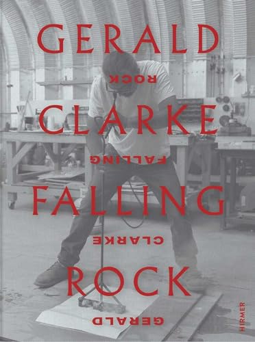Gerald Clarke : Falling rock pour enrichir votre bibliothèque d'art