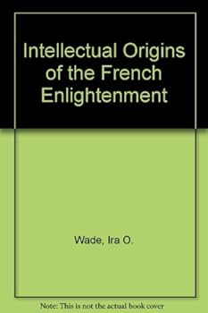 Hardcover Intellectual Origins of the French Enlightenment Book