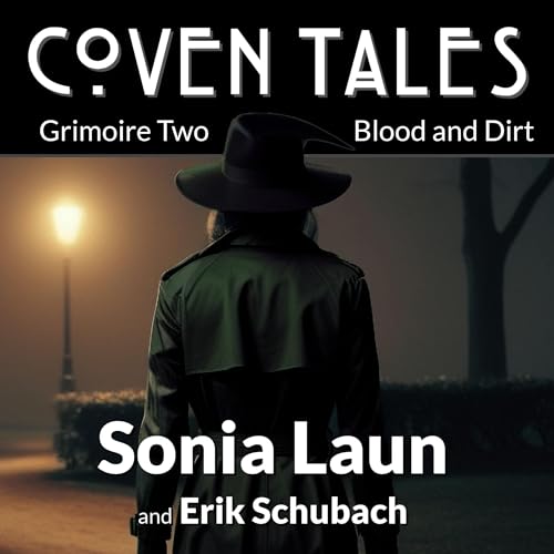 Coven Tales: Blood and Dirt by Erik Schubach, Sonia Laun episode artwork