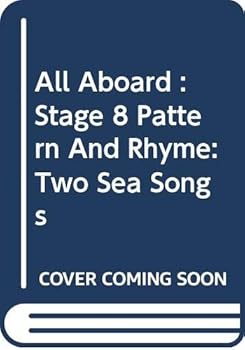 Paperback All aboard : Stage 8 Pattern and Rhyme: Two Sea Songs Book