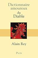 Dictionnaire amoureux du diable 2259217338 Book Cover
