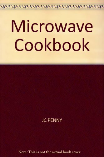 Microwave Cookbook B0015T2Y2C Book Cover