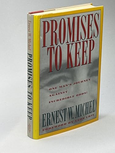 Promises to Keep: One Man's Journey Against Inc... 0962303240 Book Cover