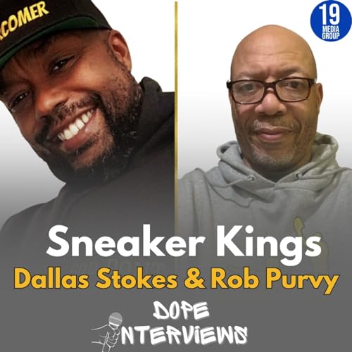 Inside the Sneaker Game: Dallas Stokes & Rob Purvy on Design, Innovation & Culture