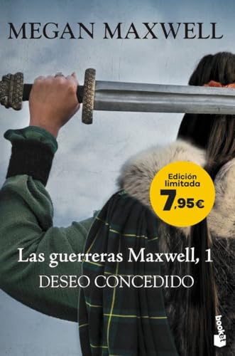 Las guerreras Maxwell, 1. Deseo concedido: Edición limitada a precio especial (Colección Especial)