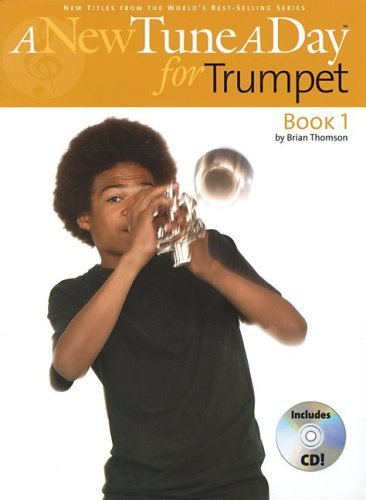 New Tune A Day For Trumpet Book 1 (A New Tune a Day) by Brian Thomson (2005-10-30)      Mass Market Paperback