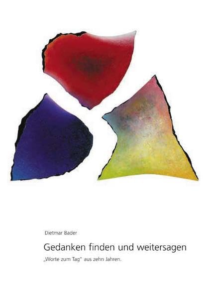 Gedanken finden und weitersagen: "Worte zum Tag" aus zehn Jahren