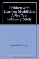 Children with learning disabilities;: A five year follow-up study 0808907263 Book Cover