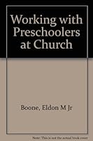 Working with Preschoolers B0006W9T4A Book Cover