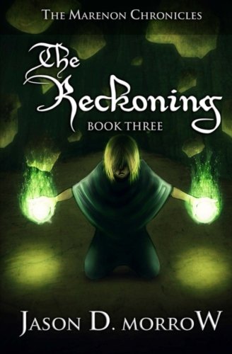 Buy The Reckoning: Book Three in the Marenon Chronicles: Volume 3 — BookShops.in