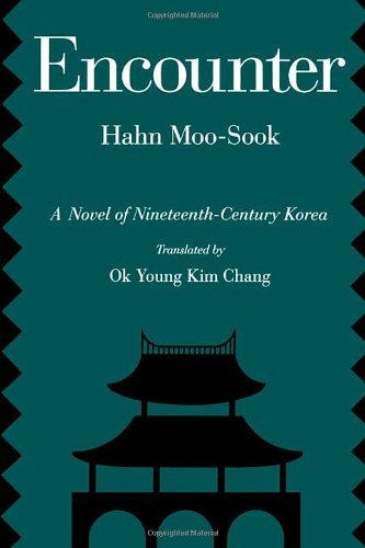 Encounter: A Novel of Nineteenth-Century Korea (Voices from Asia Book 5)