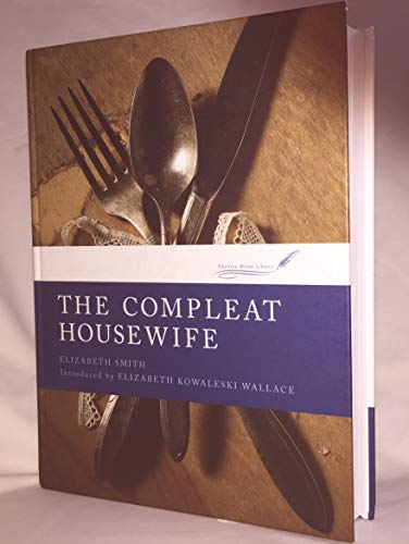 The Compleat Housewife 1858911214 Book Cover