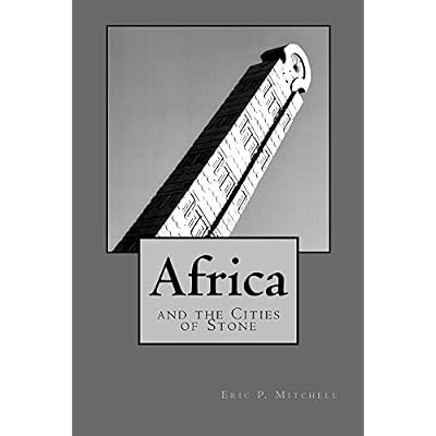 Africa and the Cities of Stone