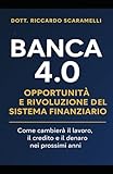banca mediolanum milano  BANCA 4.0: OPPORTUNITA E RIVOLUZIONE DEL SISTEMA FINANZIARIO