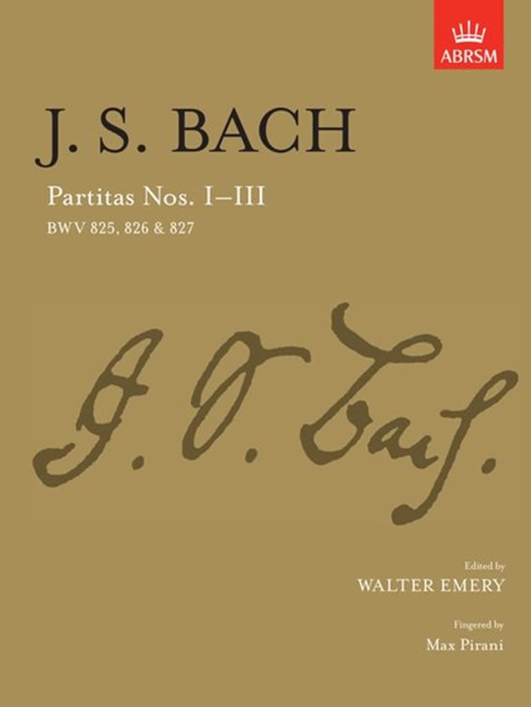 Partitas I-III: BWV 825-827 (Signature Series (ABRSM))