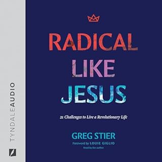 Radical Like Jesus Audiolibro Por Greg Stier arte de portada