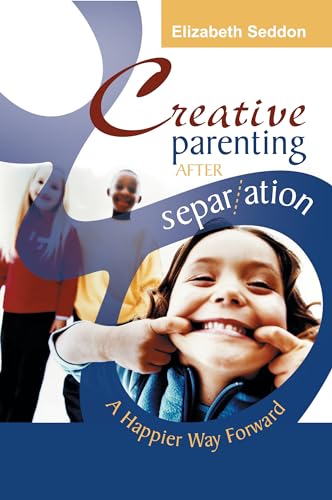 Creative Parenting After Separation view 2
