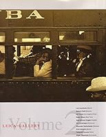 Leica Gallery, volume 2 3874393895 Book Cover