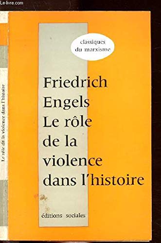 Le rôle de la violence dans l'histoire