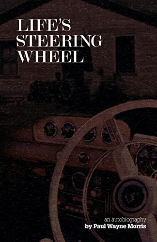 Life's Steering Wheel