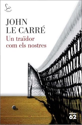 Un traïdor com els nostres 8429767118 Book Cover