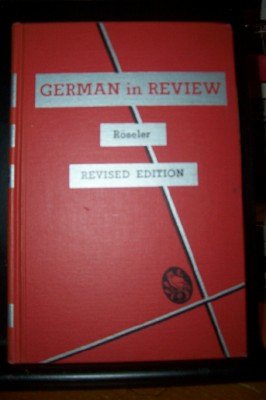 German In Review: A Concise Survey of Grammar: Revised Edition