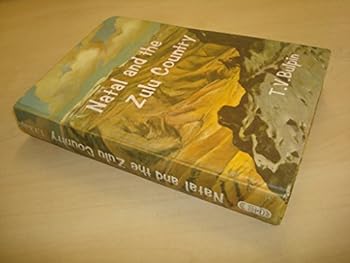 Hardcover Natal and the Zulu Country Book