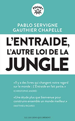 L'entraide: L'autre loi de la jungle PDF Ebook En Ligne