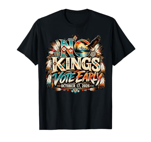 No Kings Oktober 2026 Vote Midterms Indianer Pride T-Shirt