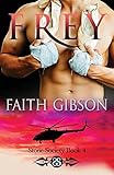Frey (The Stone Society) (Volume 4)