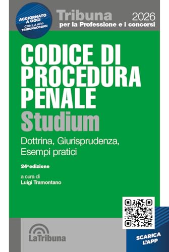 Codice di procedura penale Studium. Dottrina, giurisprudenza, schemi, esempi pratici