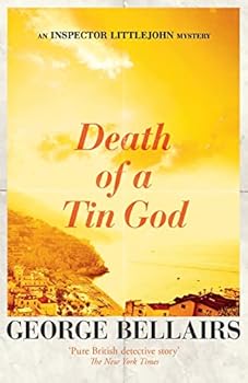 Death of a Tin God - Book #36 of the Chief Inspector Littlejohn