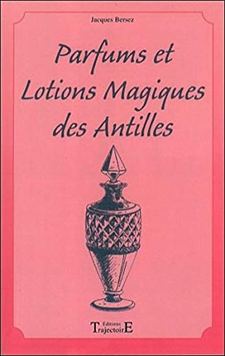 Parfums et lotions des Antilles