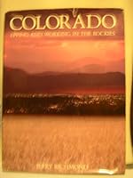 Colorado Living and Working in the Rockies 0939185008 Book Cover