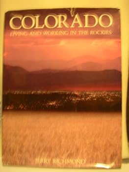 Hardcover Colorado Living and Working in the Rockies Book