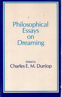 Philosophical Essays on Dreaming 0801498627 Book Cover